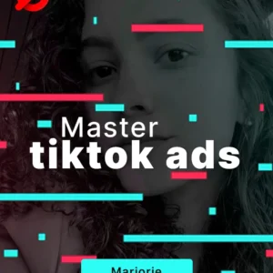 Master Tiktok Ads Marjorie