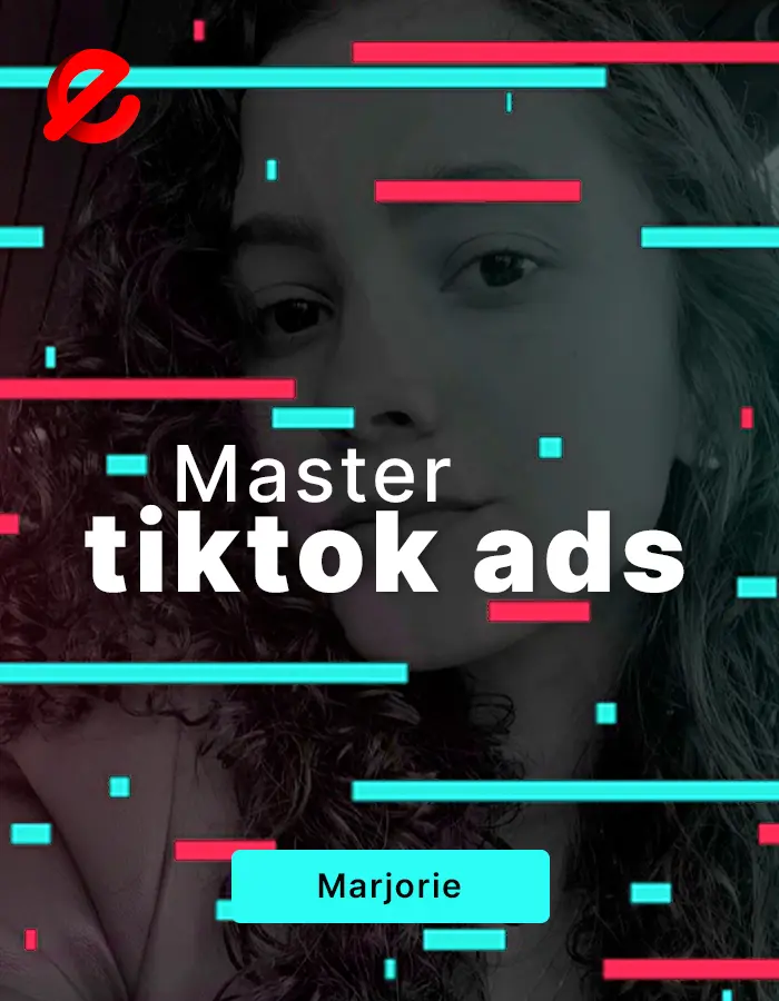 Master Tiktok Ads Marjorie