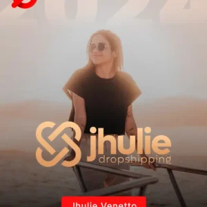 Mentoria Jhulie Dropshipping 2024