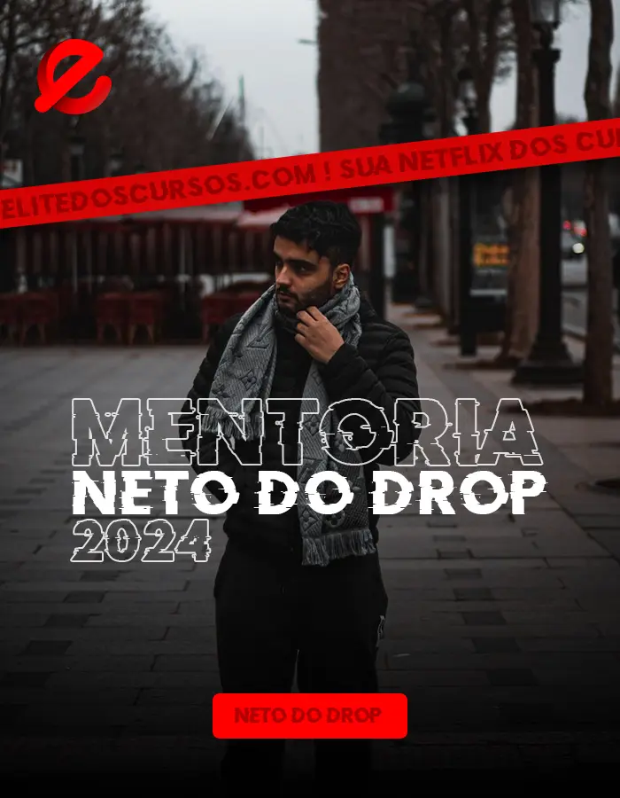 Mentoria Neto do Drop 2024