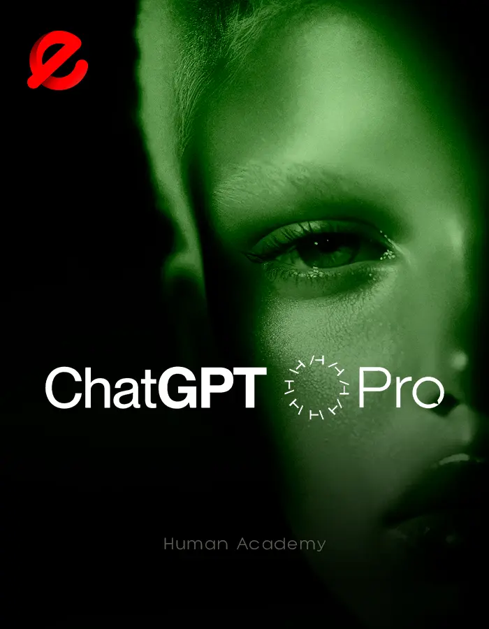 ChatGPT Pro - Human Academy