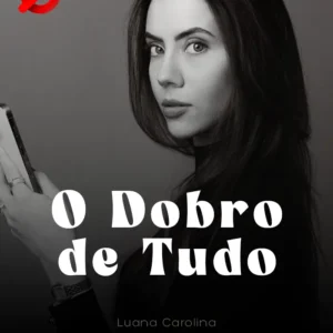O Dobro de Tudo 2026 - Luana Carolina